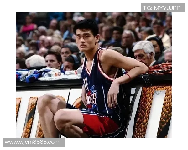 姚明的身高与外貌特征如何影响他的篮球生涯与公众形象分析