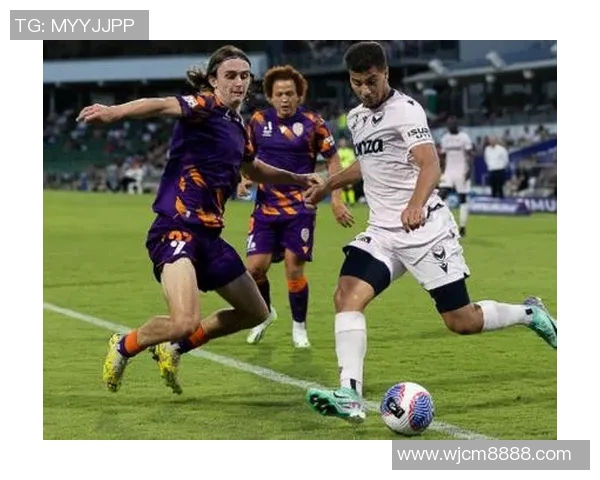 12月31日珀斯光荣对决中央海岸精彩赛事回顾与分析